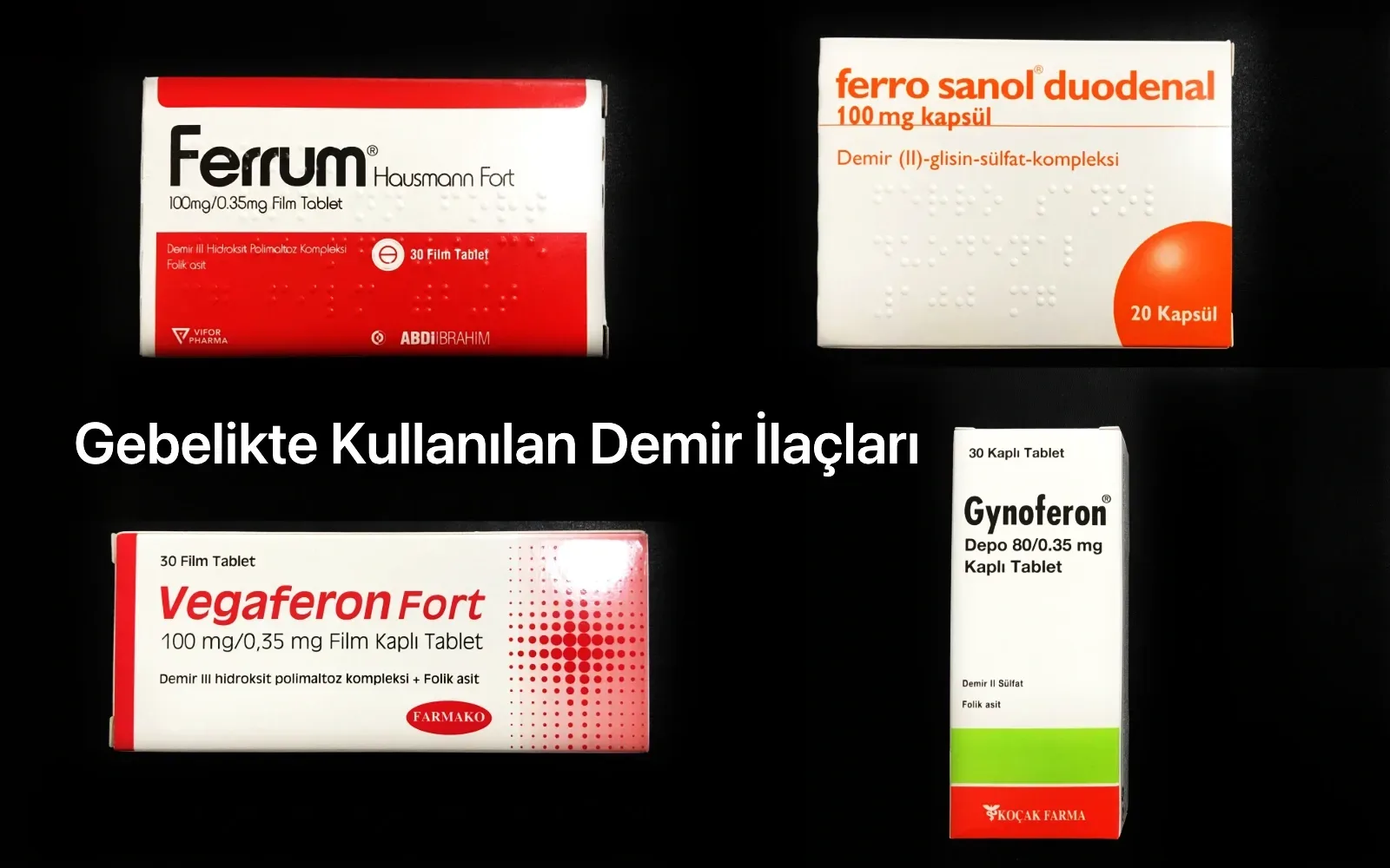 Gebelikte kullanılan demir ilaçları